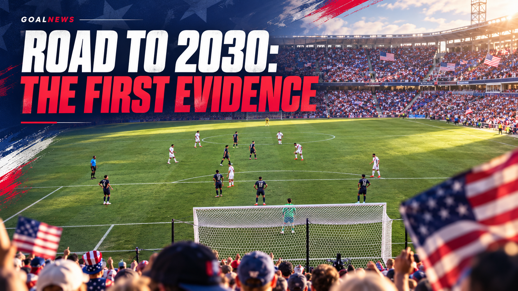 Road to 2030 - The First Evidence - GOALNEWS